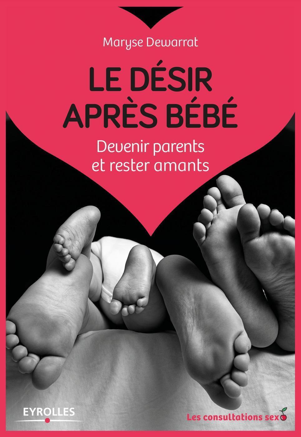Visuel de Le désir après bébé