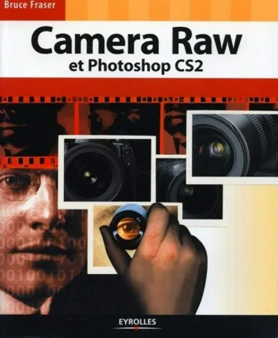 Visuel de Camera Raw et Photoshop CS2