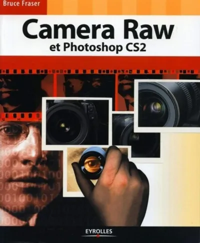 Visuel de Camera Raw et Photoshop CS2