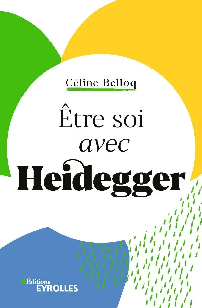 Visuel de Etre soi avec Heidegger
