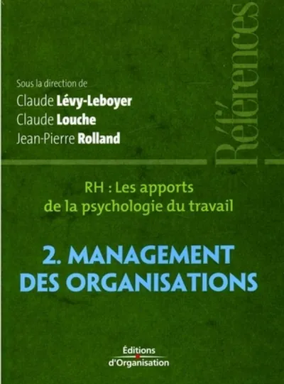 Visuel de RH : les apports de la psychologie du travail - Tome 2 - Management des organisations