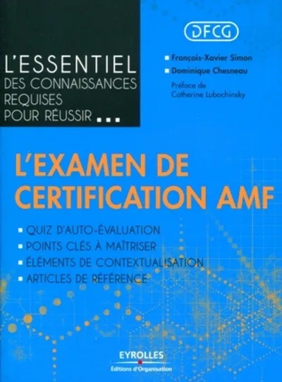 Visuel de L'essentiel des connaissances requises pour réussir... l'examen de certification AMF