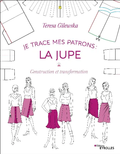 Visuel de Je trace mes patrons - La jupe