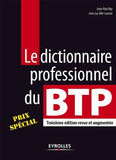 Visuel de Le dictionnaire professionnel du BTP