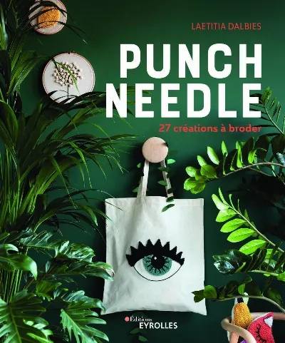 Visuel de Punch needle, 27 créations à broder