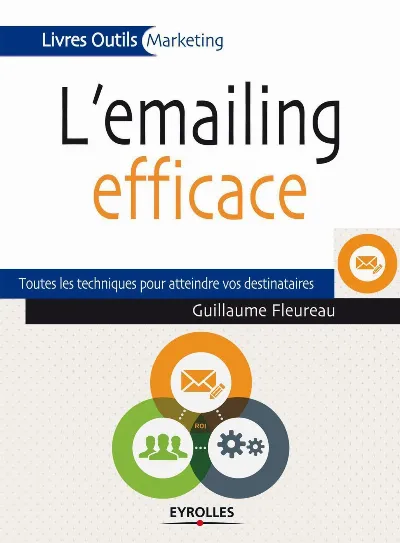 Visuel de L'emailing efficace