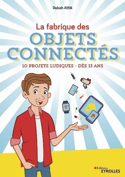 Visuel de La fabrique des objets connectés