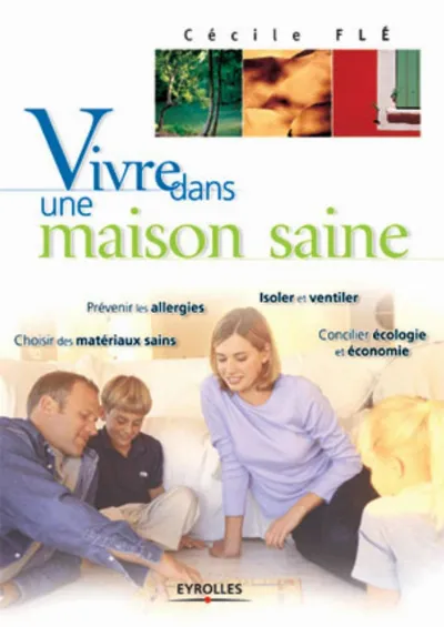 Visuel de Vivre dans une maison saine