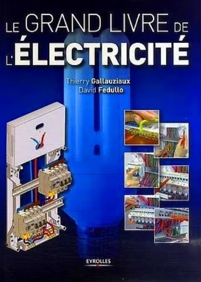 Visuel de Le grand livre de l'électricité