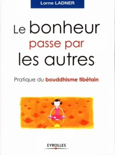 Visuel de Le bonheur passe par les autres