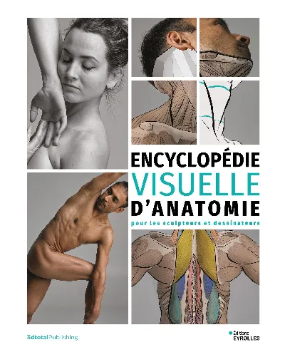 Visuel de Encyclopédie visuelle d'anatomie pour les sculpteurs et dessinateurs