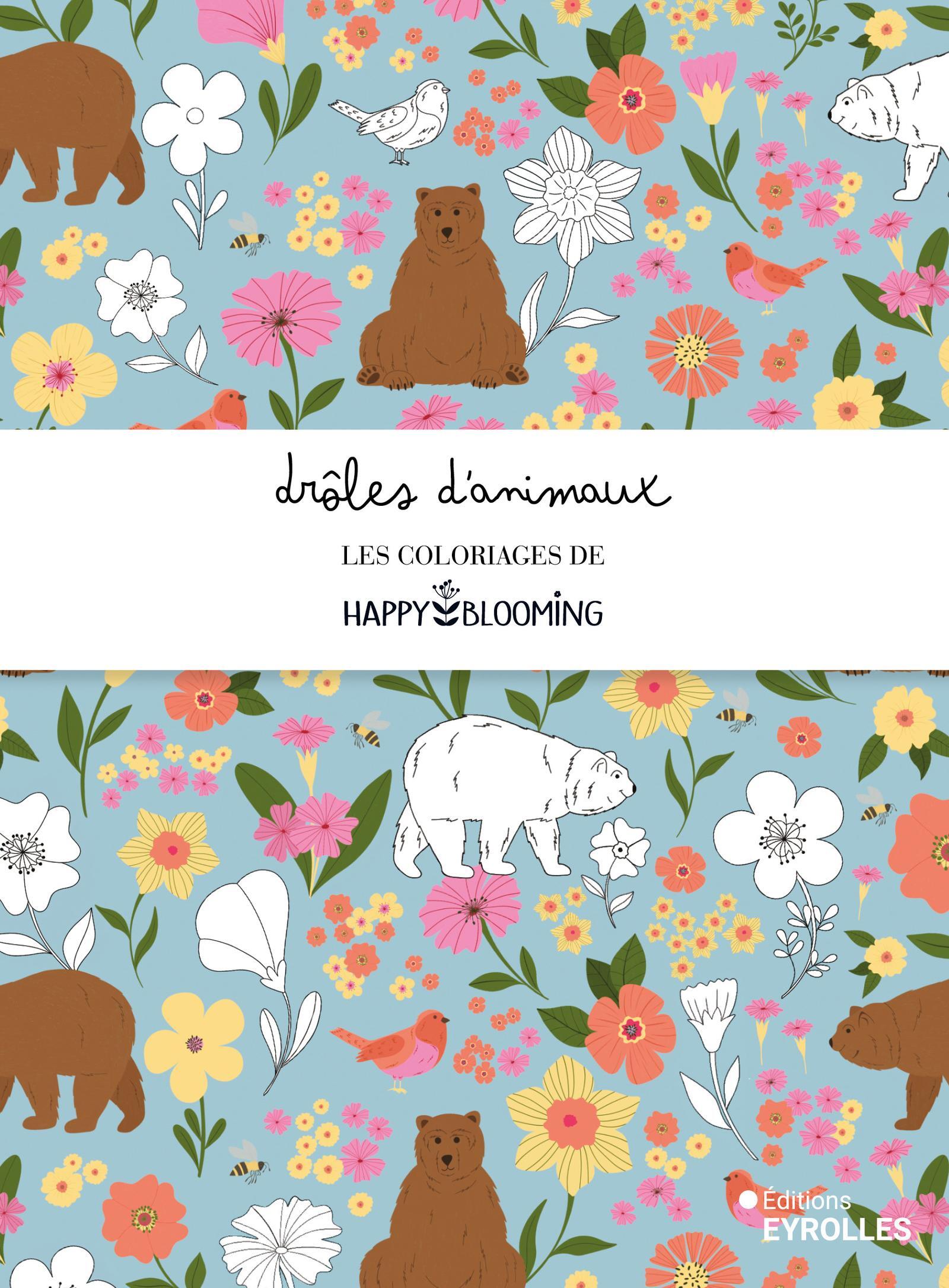 Visuel de Drôles d'animaux - Les coloriages d'Happy Blooming