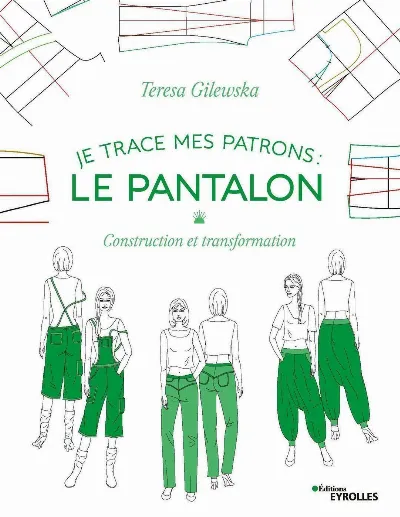 Visuel de Je trace mes patrons - Le pantalon