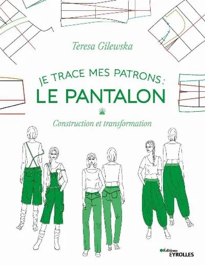 Visuel de Je trace mes patrons - Le pantalon