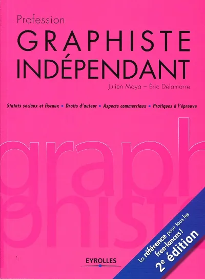 Visuel de Profession graphiste independant. statuts sociaux et fiscauxdroits d'auteur, asp