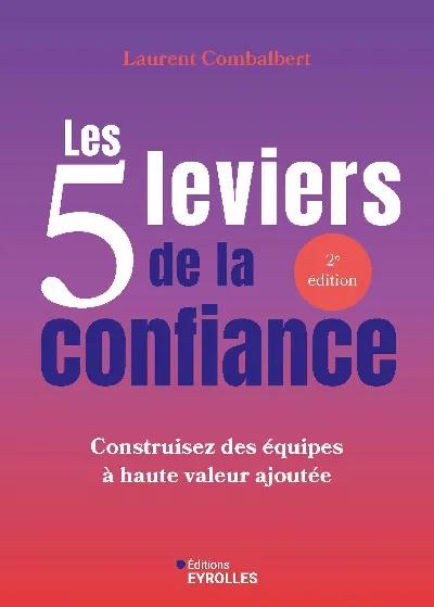 Visuel de Les 5 leviers de la confiance