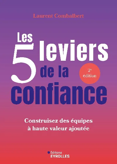 Visuel de Les 5 leviers de la confiance