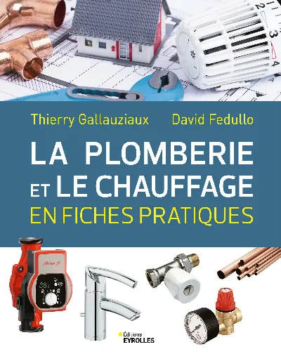 Visuel de La plomberie et le chauffage en fiches pratiques