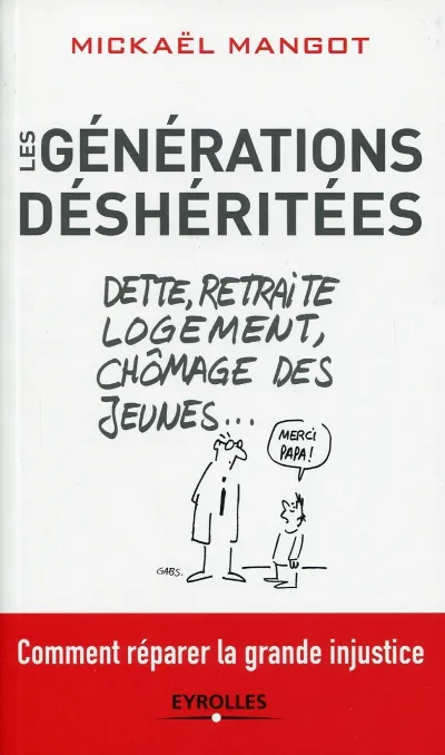 Visuel de Les générations déshéritées