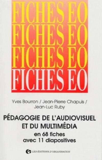 Visuel de Pédagogie de l'audiovisuel et du multimedia en 68 fiches