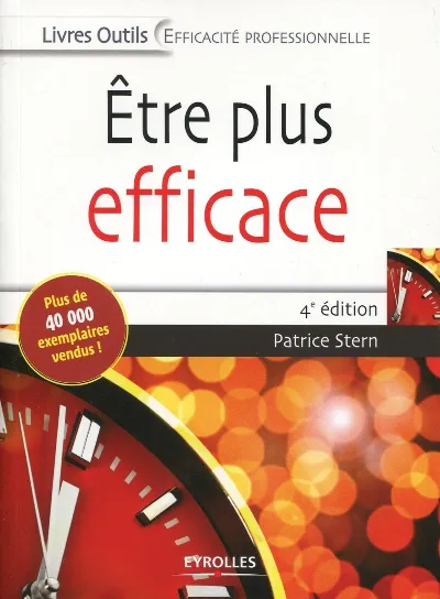 Visuel de Etre plus efficace