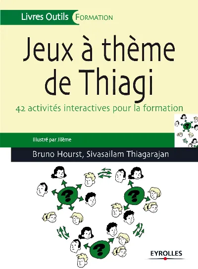 Visuel de Jeux a theme de thiagi. 42 activites interactives pour la formation