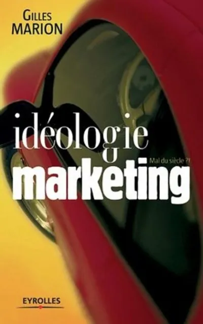 Visuel de Idéologie marketing