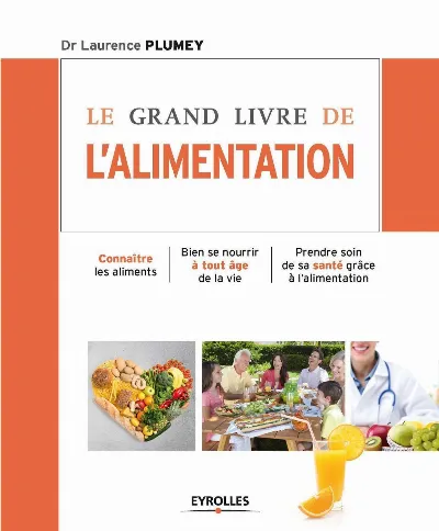 Visuel de Le grand livre de l'alimentation