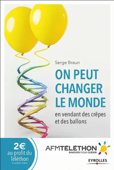 Visuel de On peut changer le monde en vendant des crêpes et des ballons