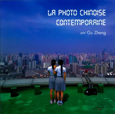 Visuel de La photo chinoise contemporaine