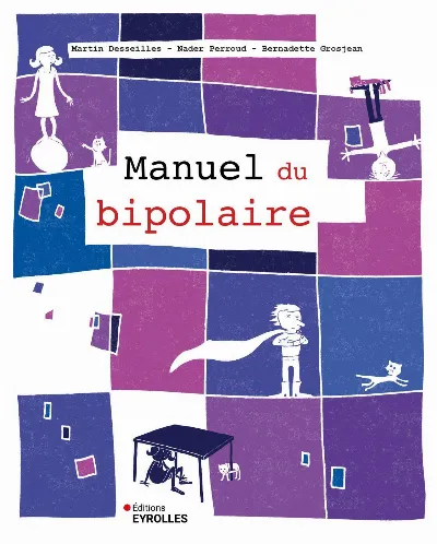 Visuel de Le manuel du bipolaire