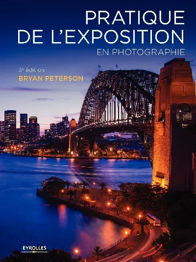 Visuel de Pratique de l'exposition en photographie