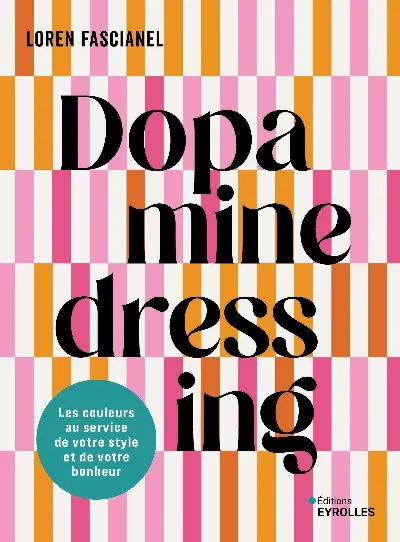 Visuel de Dopamine dressing