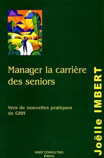 Visuel de Manager la carrière des seniors