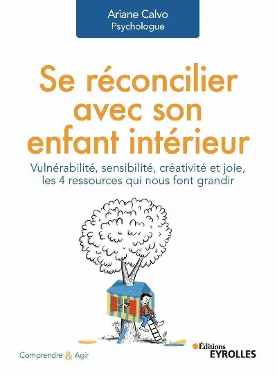 Visuel de Se réconcilier avec son enfant intérieur