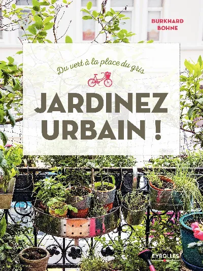 Visuel de Du vert à la place du gris : jardinez urbain !