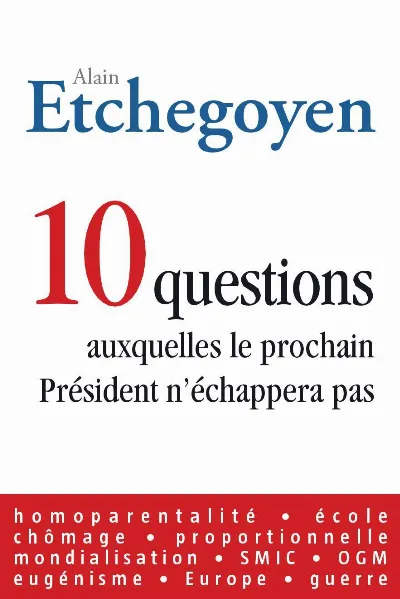 Visuel de 10 questions auxquelles le prochain Président n'échappera pas