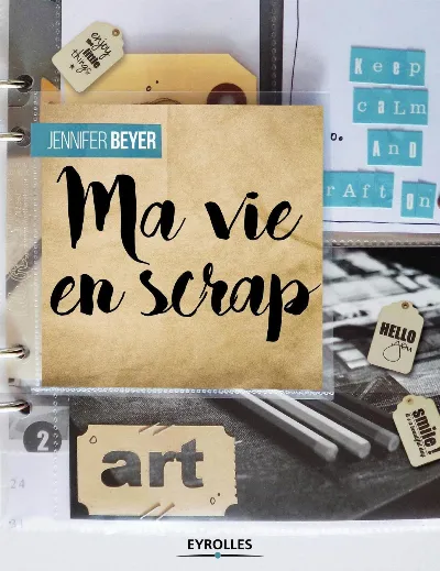 Visuel de Ma vie en scrap