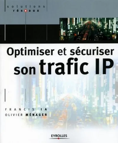 Visuel de Optimiser et sécuriser son trafic IP