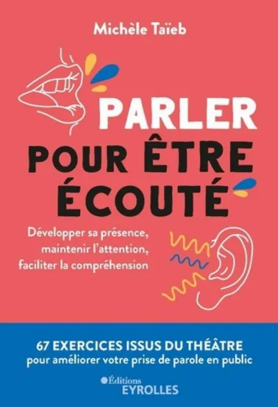 Visuel de Parler pour être écouté