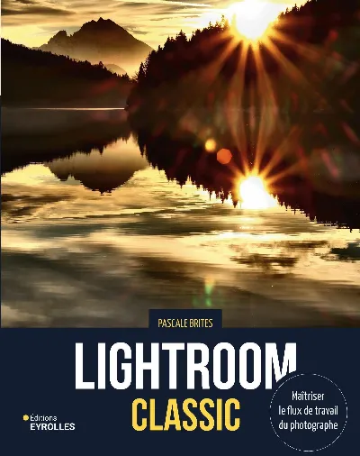 Visuel de Lightroom Classic - Maîtriser le flux de travail du photographe