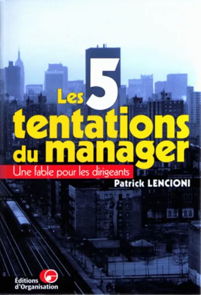 Visuel de 5 tentation du manager