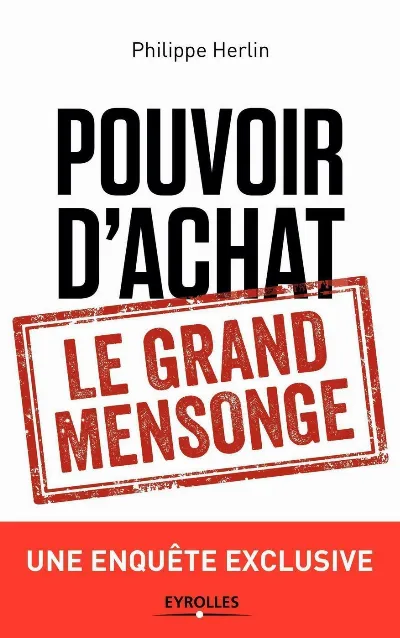 Visuel de Pouvoir d'achat : le grand mensonge