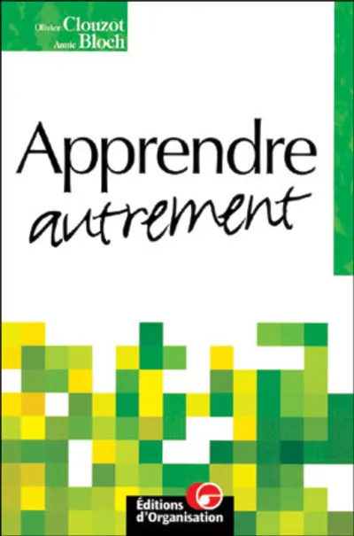 Visuel de Apprendre autrement