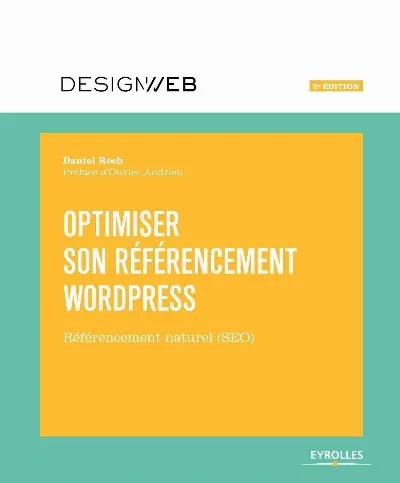 Visuel de Optimiser son référencement WordPress - 3e édition