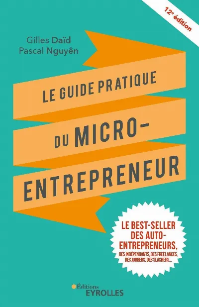 Visuel de Le guide pratique du micro-entrepreneur