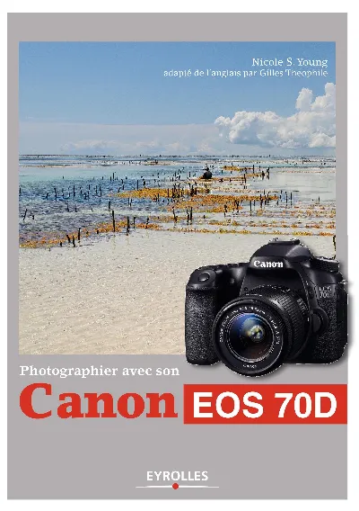 Visuel de Photographier avec son canon 70d