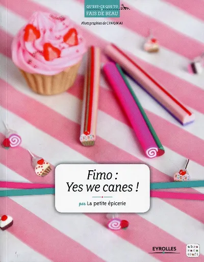 Visuel de Fimo : Yes we canes !