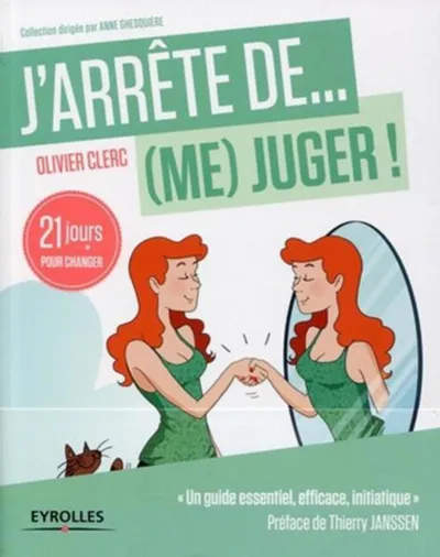 Visuel de J'arrête de (me) juger !