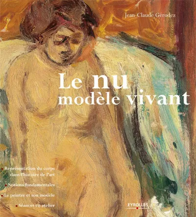 Visuel de Le nu, modèle vivant